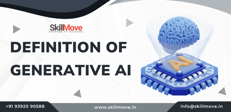 Definition of Generative AI - Definition of Generative AI